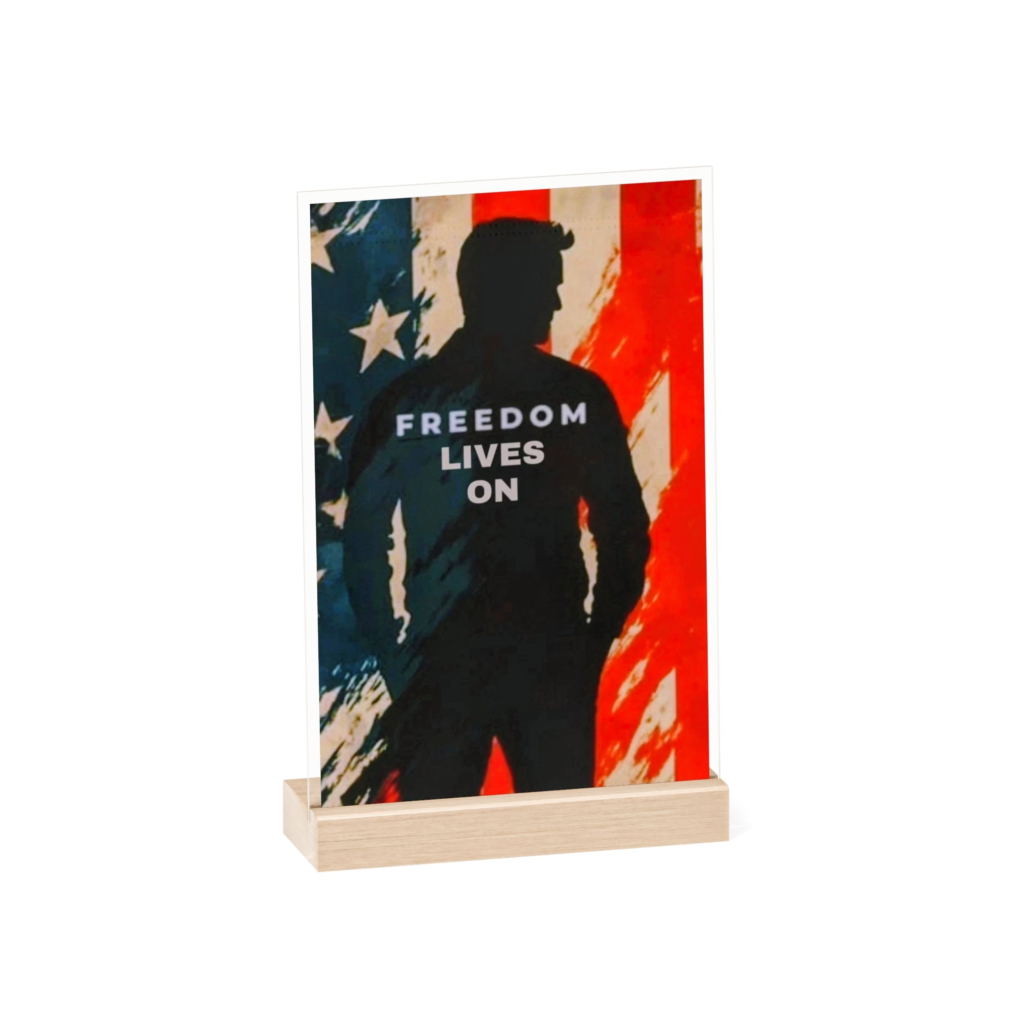Patriotic Acrylic Sign, Freedom Lives On Decor, Independence Day Gift, Memorial Day Display, Rustic Home Accent