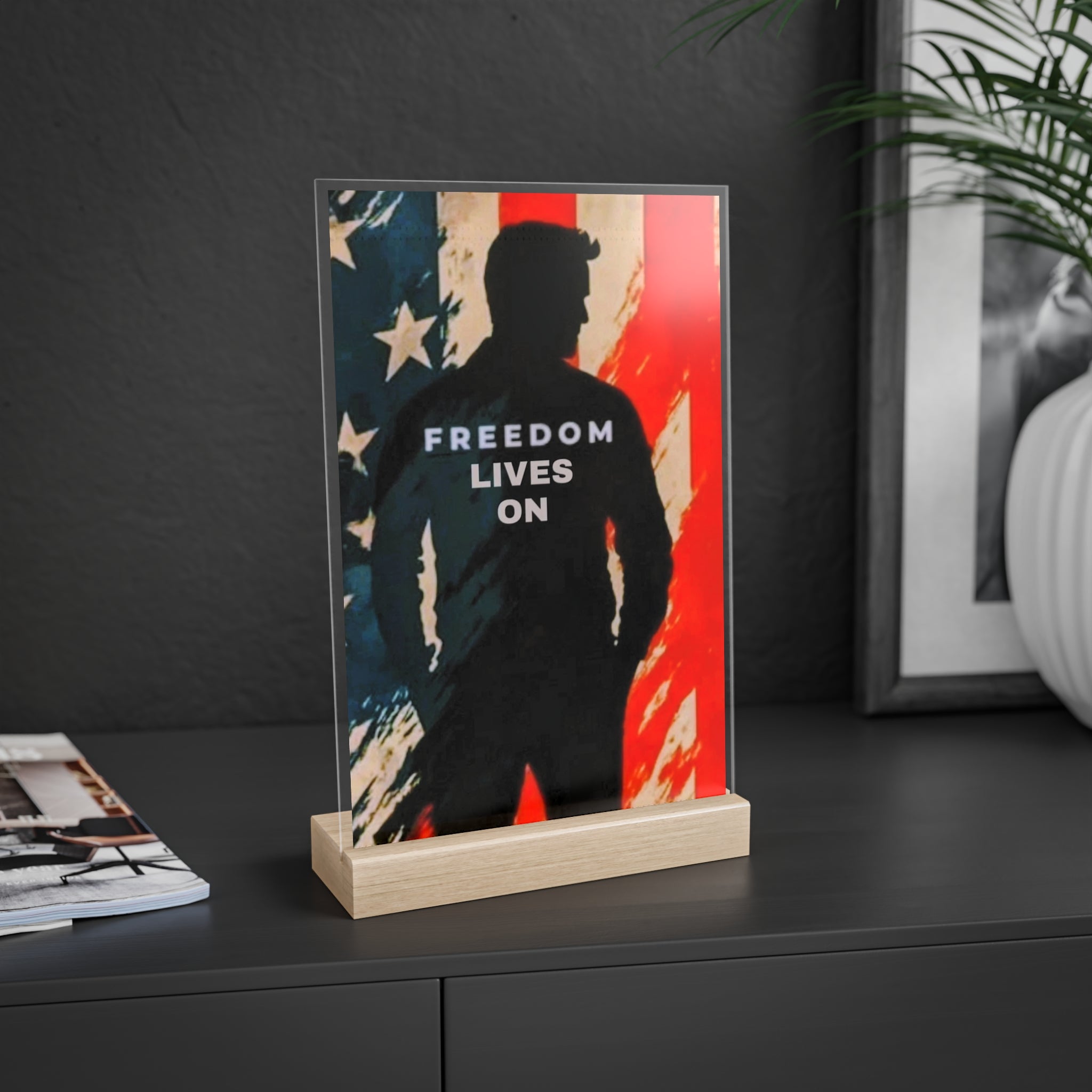 Patriotic Acrylic Sign, Freedom Lives On Decor, Independence Day Gift, Memorial Day Display, Rustic Home Accent